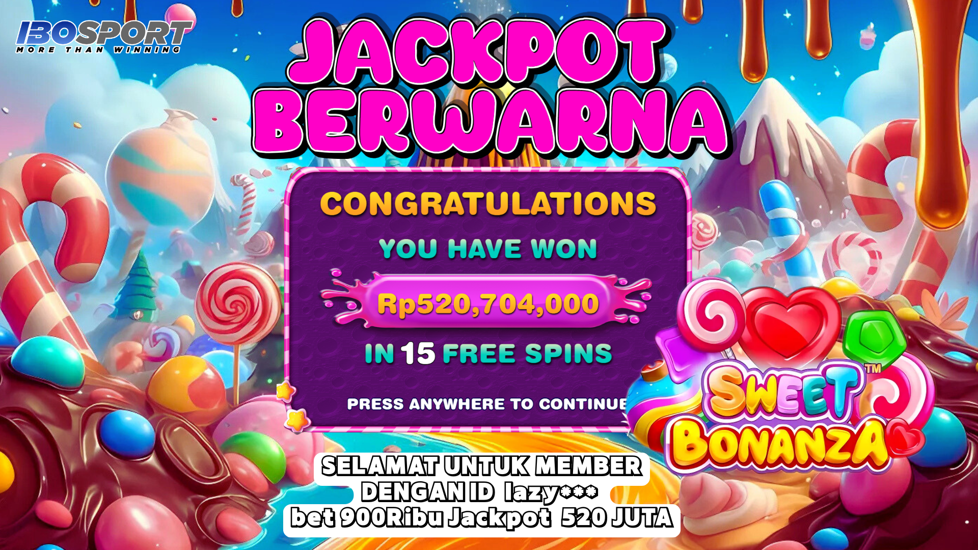 Pemain Sweet Bonanza Menang 520 Juta di IBOSPORT!
