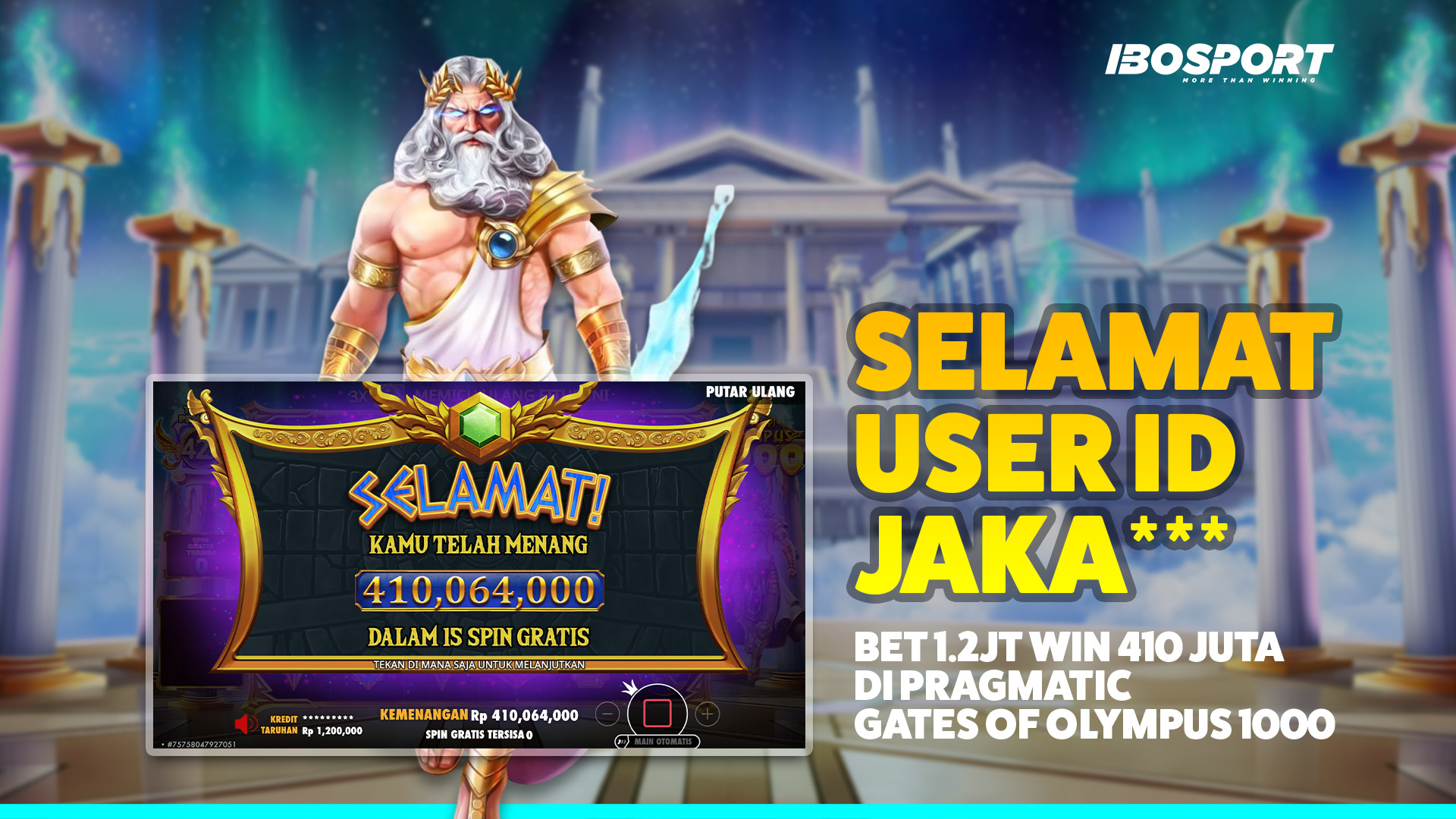 Gates of Olympus 1000: Testimoni JAKA*** Menang 410 Juta di IBOSPORT