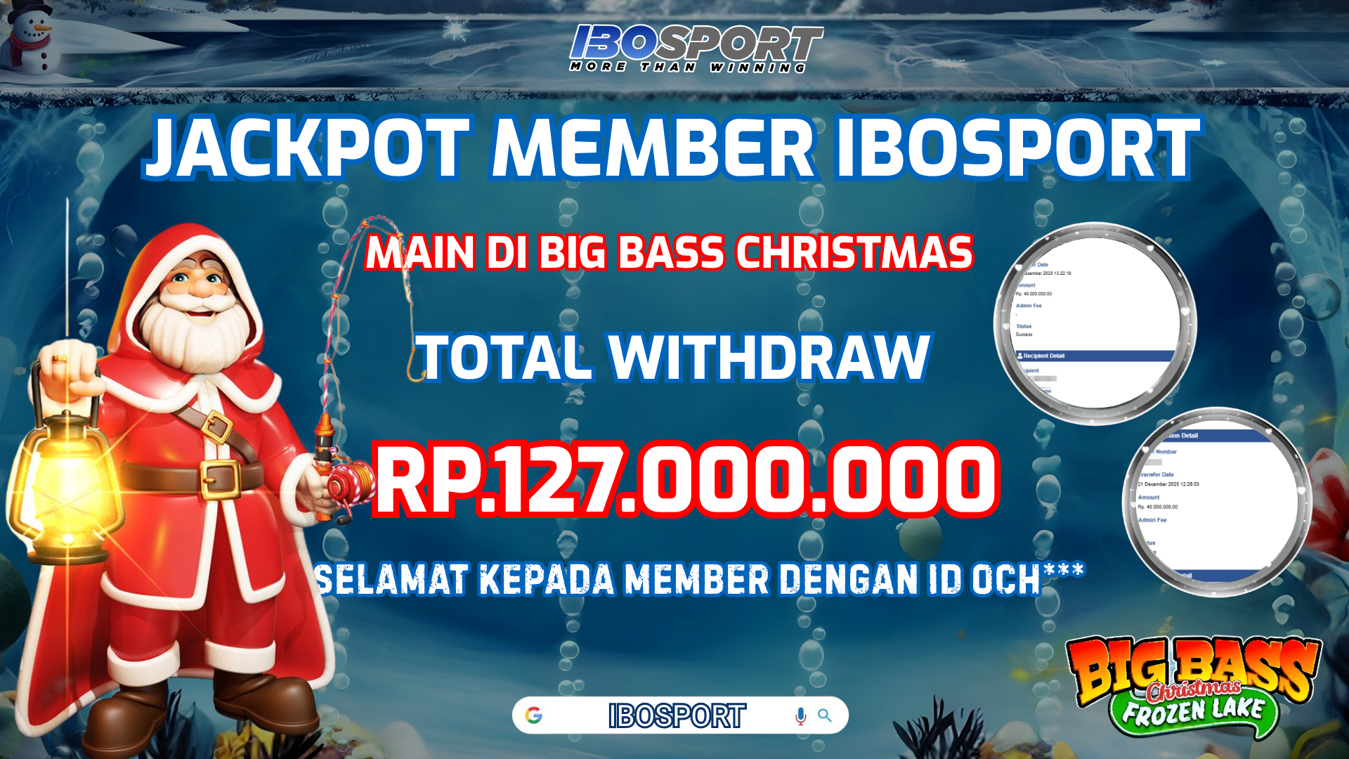 Jackpot Member IBOSPORT Big Bass Christmas WD 127 Juta