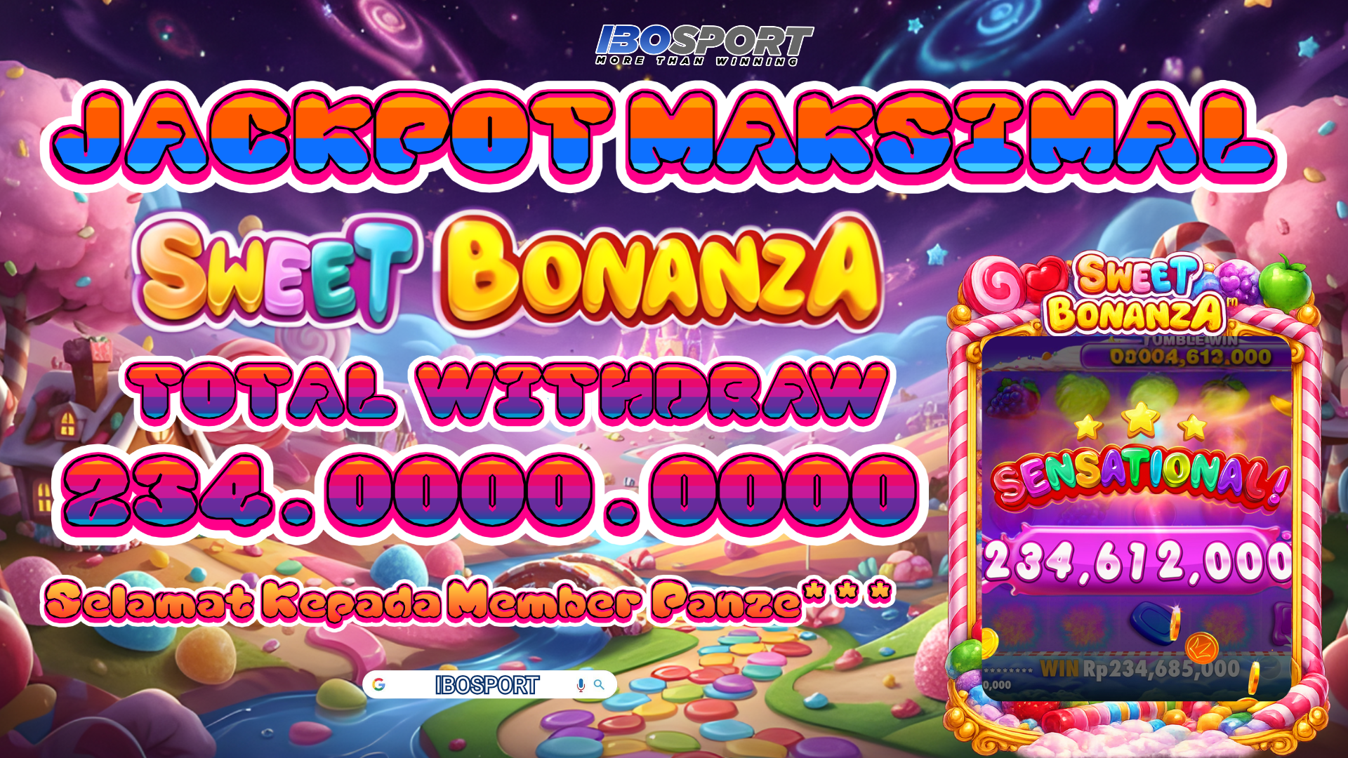 Jackpot Maksimal Sweet Bonanza Bikin Member IBOSPORT Auto Withdraw 234 Juta