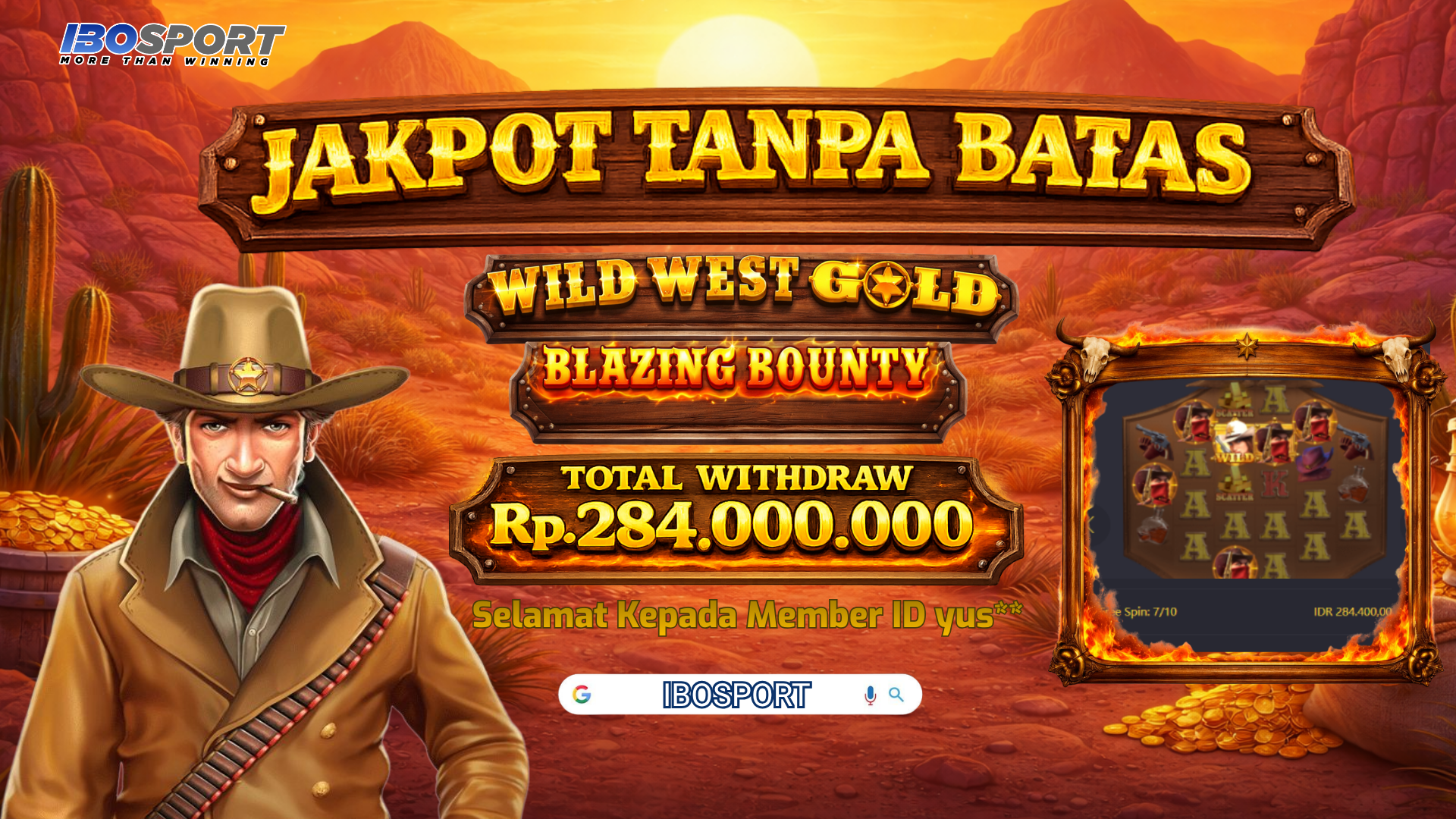 Member IBOSPORT Raih Jackpot Tanpa Batas Wild West Gold dengan Total Withdraw Rp284 Juta
