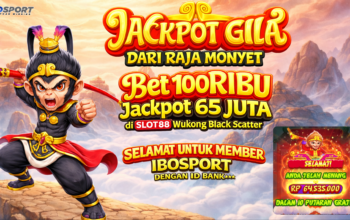 Jackpot Wukong Black Scatter, Bet 100 Ribu Menang 65 Juta di IBOSPORT