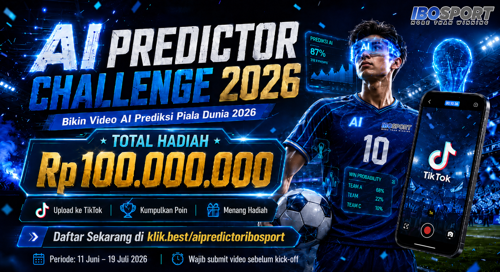 AI Predictor Challenge 2026 IBOSPORT Rp100 Juta