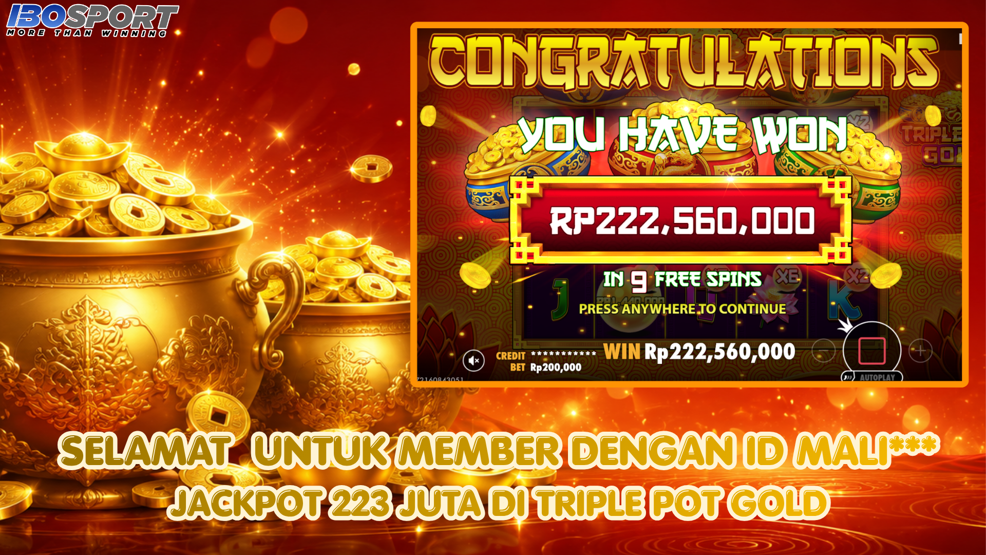 Member IBOSPORT Raih Jackpot Triple Pot Gold Rp222 Juta