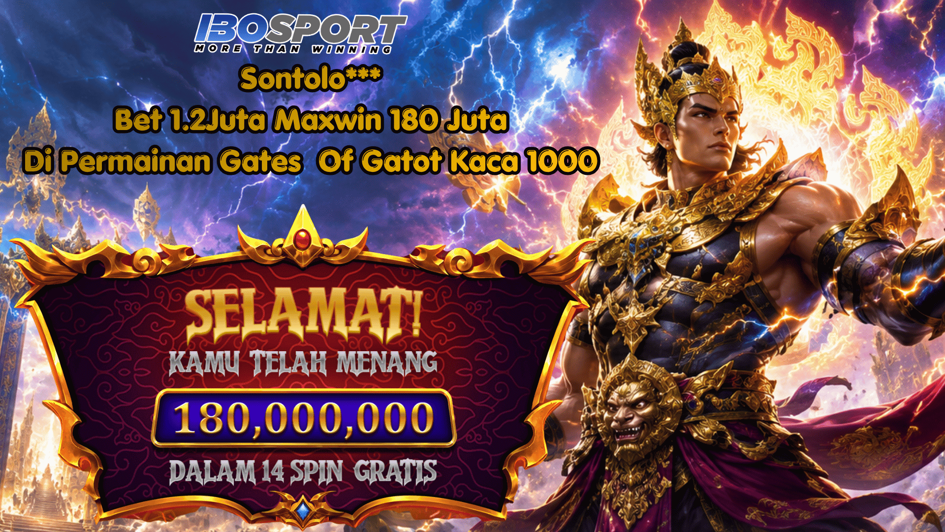 Kemenangan Gates of Gatot Kaca 1000